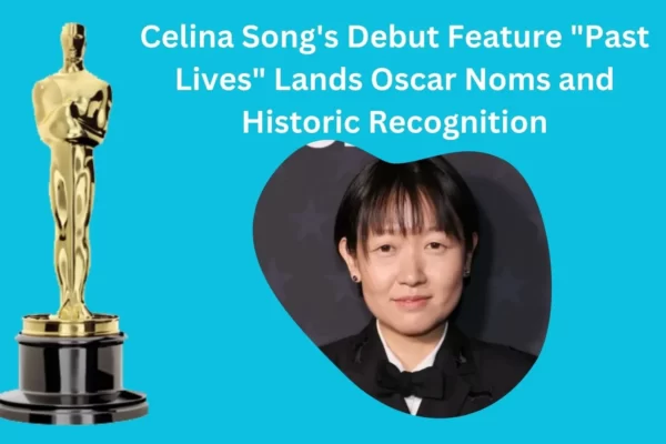 Celina Songs Oscar Past Lives