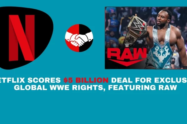 Netflix Deals WWE