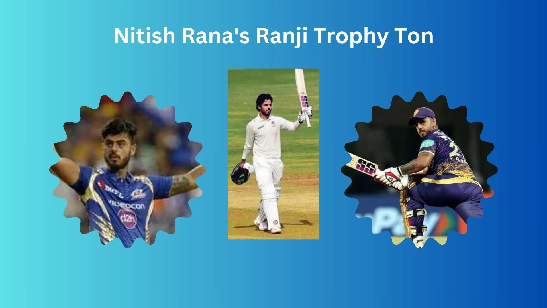 Nitish Rana Ranji Trophy Ton