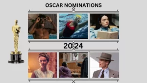 OSCAR NOMINATIONS 2024