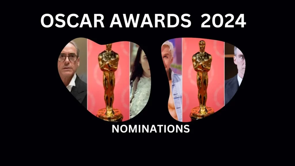 Oscar Awards 2024 nominations
